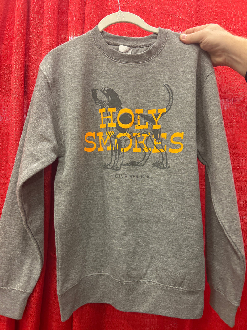 Give Her Six Holy Smokes Sweatshirt