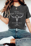 He Owns the Cattle T-Shirt