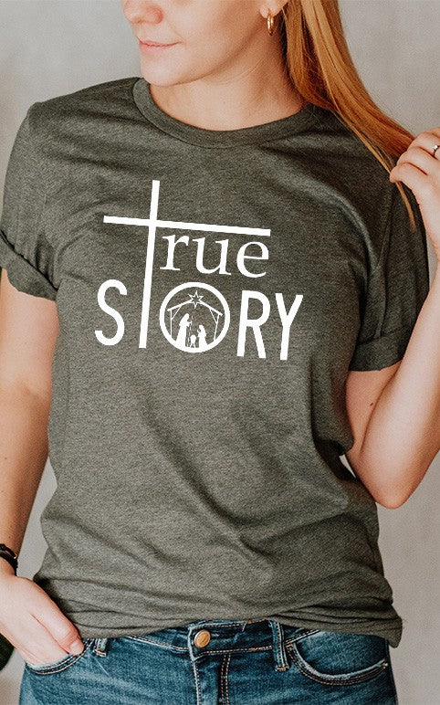 True Story Nativity Tee - In Bloom Boutique 