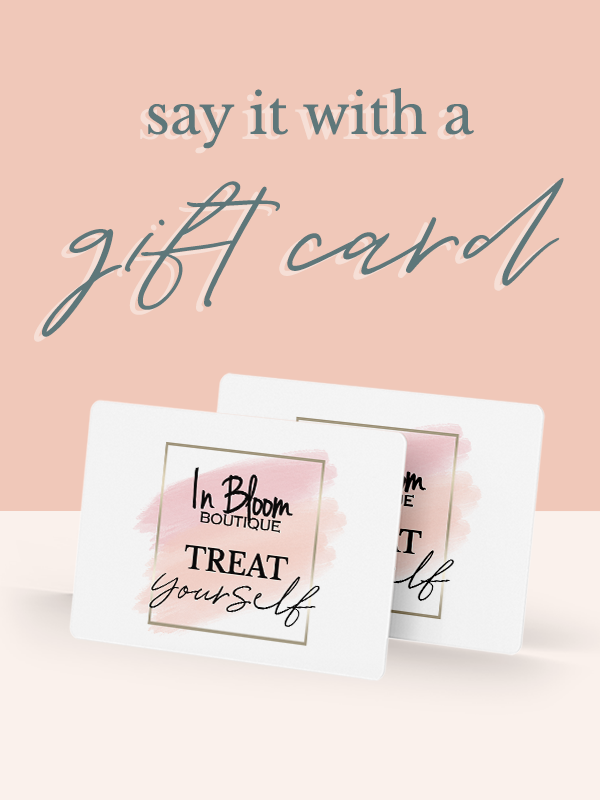 Physical gift card - In Bloom Boutique 
